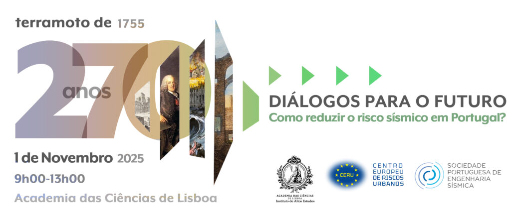 270 Anos Terramoto 1755: Diálogos para o Futuro 270 anos 1 Novembro 1755